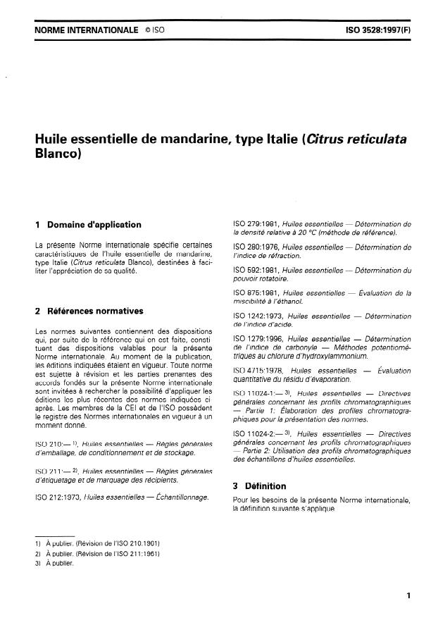 ISO 3528:1997 - Huile essentielle de mandarine, type Italie (Citrus reticulata Blanco)