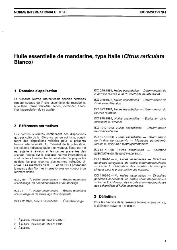 ISO 3528:1997 - Huile essentielle de mandarine, type Italie (Citrus reticulata Blanco)