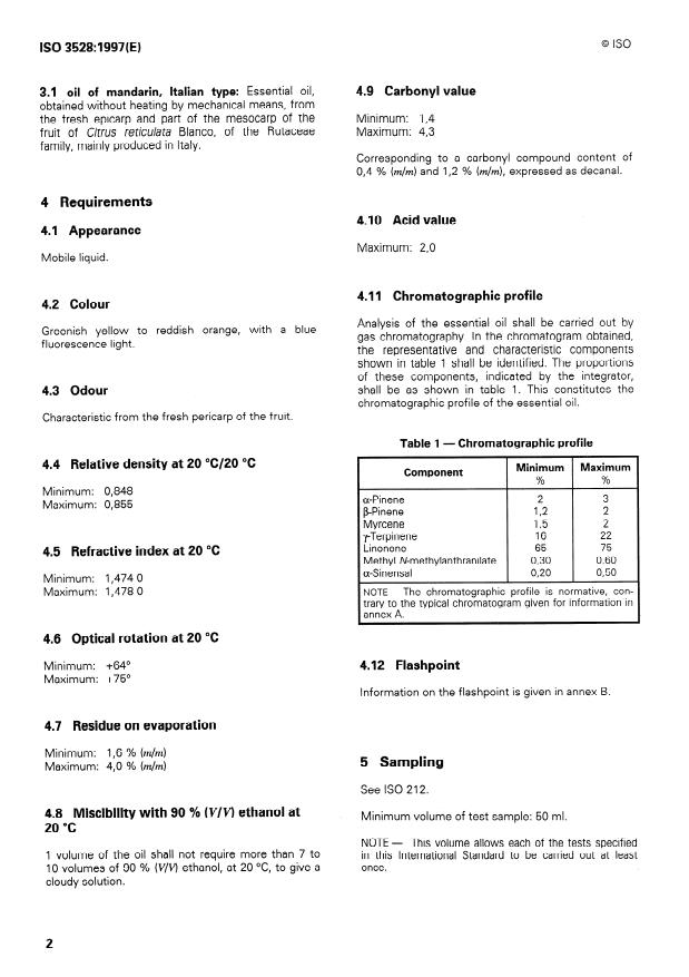 ISO 3528:1997 ISO 3528:1997 - Oil of mandarin, Italian type (Citrus reticulata Blanco) - Page 4 preview