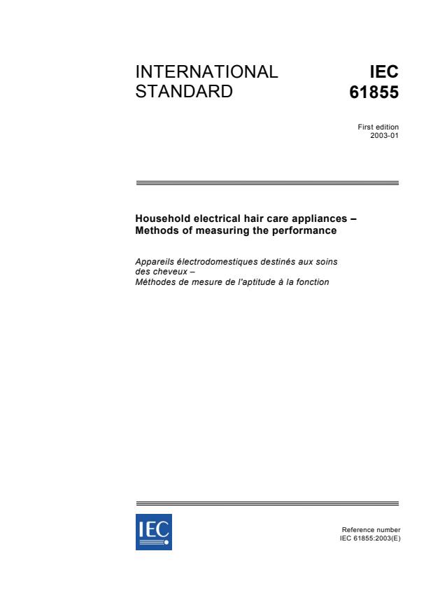 IEC 61855:2003 - Household electrical hair care appliances - Methods of measuring the performance