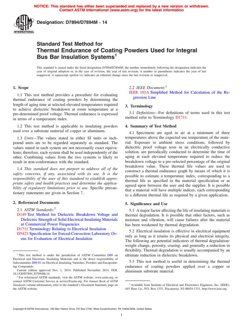 ASTM D7894/D7894M-14 - Standard Test Method for Thermal Endurance of Coating Powders Used for Integral Bus  Bar Insulation Systems