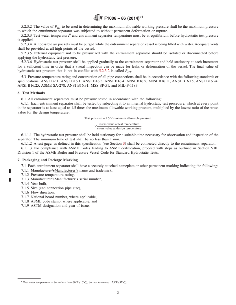 REDLINE ASTM F1006-86(2014)e1 - Standard Specification for  Entrainment Separators for Use in Marine Piping Applications