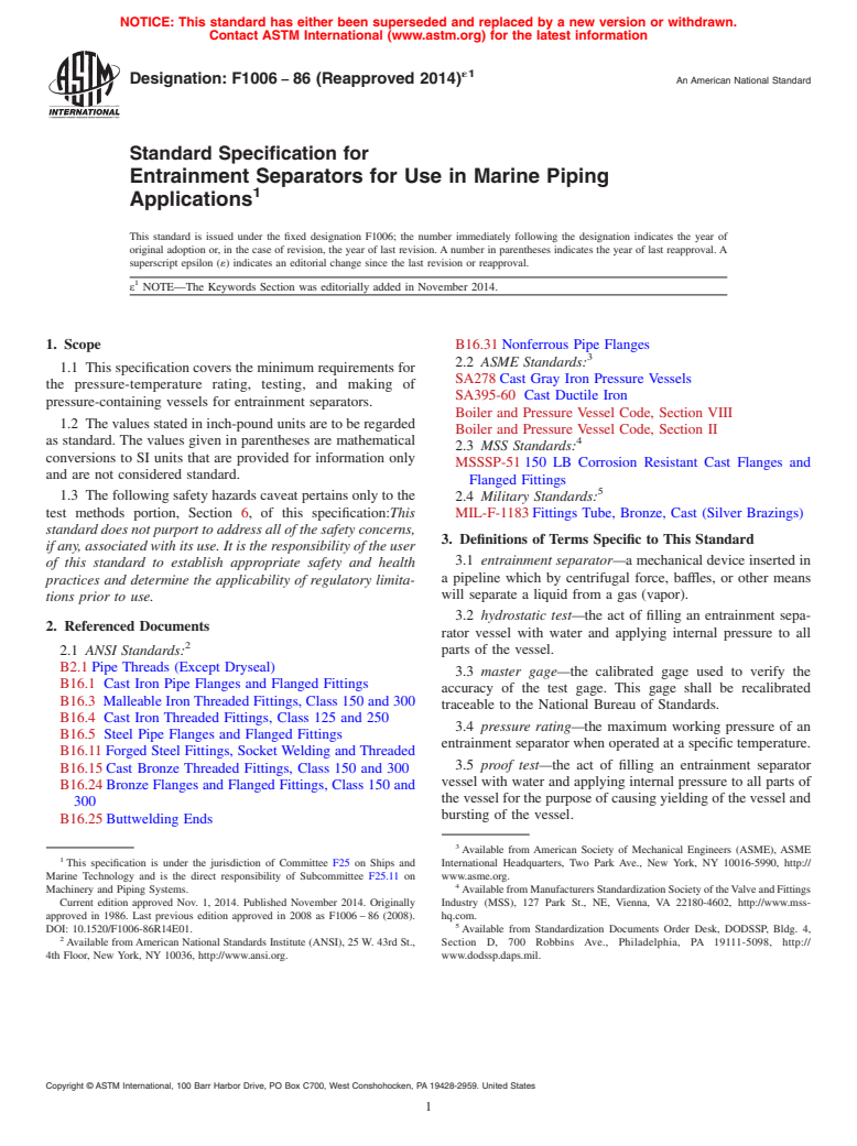 ASTM F1006-86(2014)e1 - Standard Specification for  Entrainment Separators for Use in Marine Piping Applications