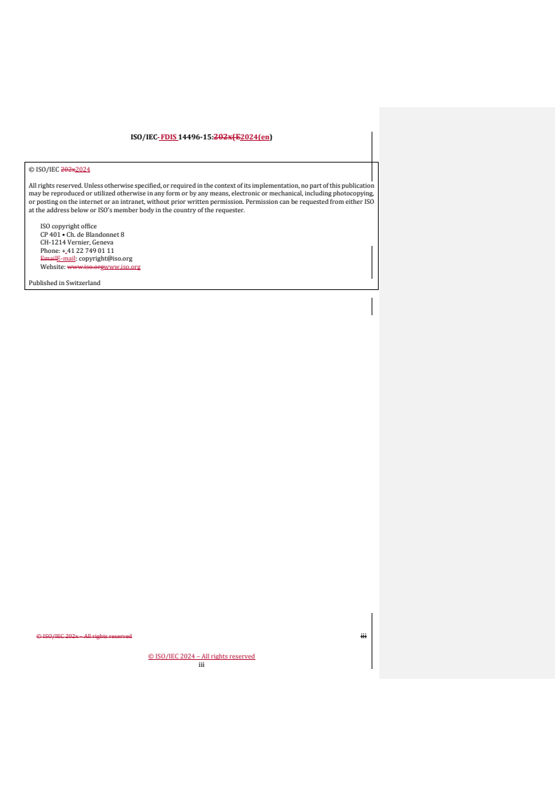 REDLINE ISO/IEC FDIS 14496-15 - Information technology — Coding of audio-visual objects — Part 15: Carriage of network abstraction layer (NAL) unit structured video in the ISO base media file format
Released:15. 07. 2024