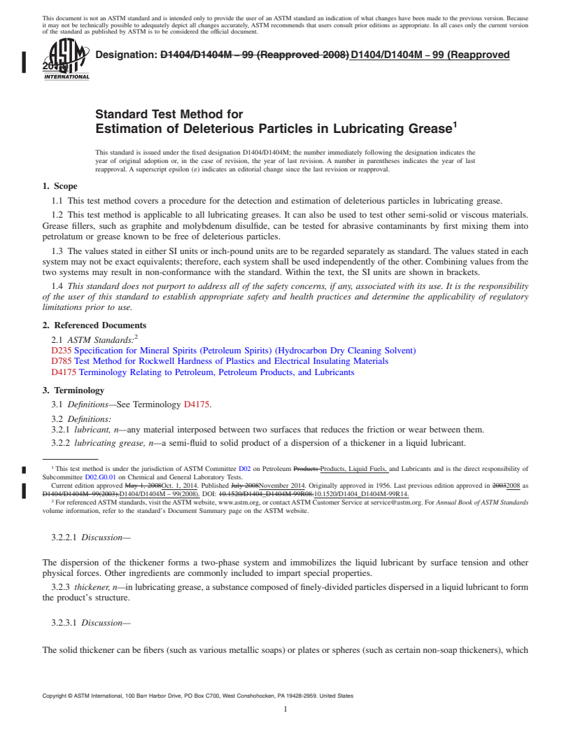 REDLINE ASTM D1404/D1404M-99(2014) - Standard Test Method for  Estimation of Deleterious Particles in Lubricating Grease