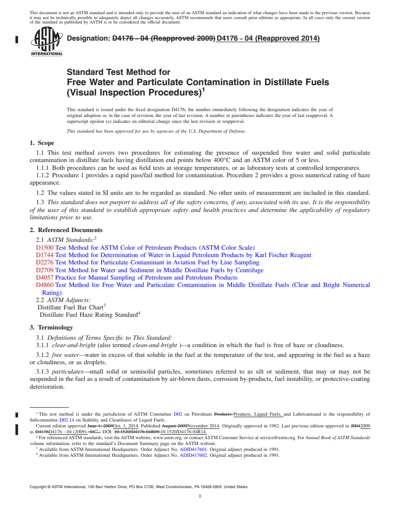 REDLINE ASTM D4176-04(2014) - Standard Test Method for  Free Water and Particulate Contamination in Distillate Fuels   (Visual Inspection Procedures)