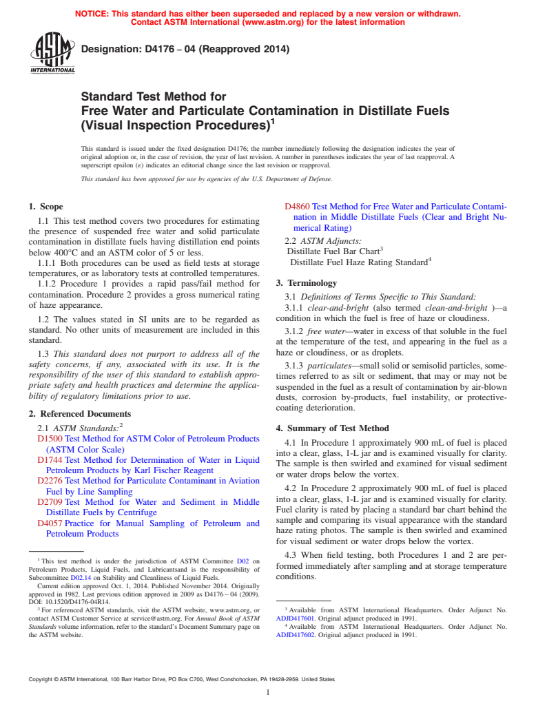 ASTM D4176-04(2014) - Standard Test Method for  Free Water and Particulate Contamination in Distillate Fuels   (Visual Inspection Procedures)