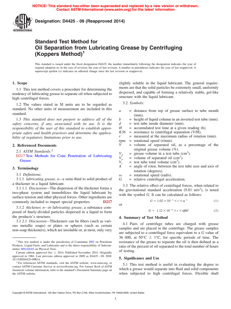 ASTM D4425-09(2014) - Standard Test Method for  Oil Separation from Lubricating Grease by Centrifuging (Koppers   Method)