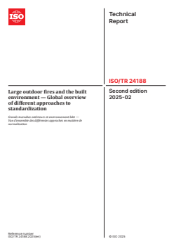 ISO/TR 24188:2025 ISO/TR 24188:2025 - Large outdoor fires and the built environment — Global overview of different approaches to standardization
Released:11. 02. 2025 - Page 1 preview