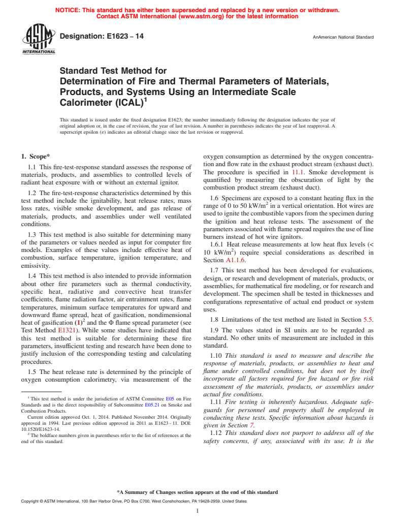 ASTM E1623-14 - Standard Test Method for  Determination of Fire and Thermal Parameters of Materials,   Products, and Systems Using an Intermediate Scale Calorimeter (ICAL)