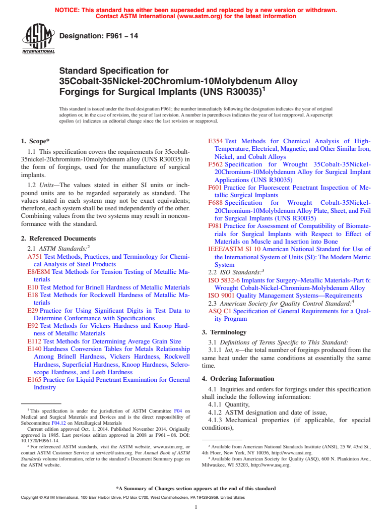 ASTM F961-14 - Standard Specification for  35Cobalt-35Nickel-20Chromium-10Molybdenum Alloy Forgings for  Surgical Implants (UNS R30035)