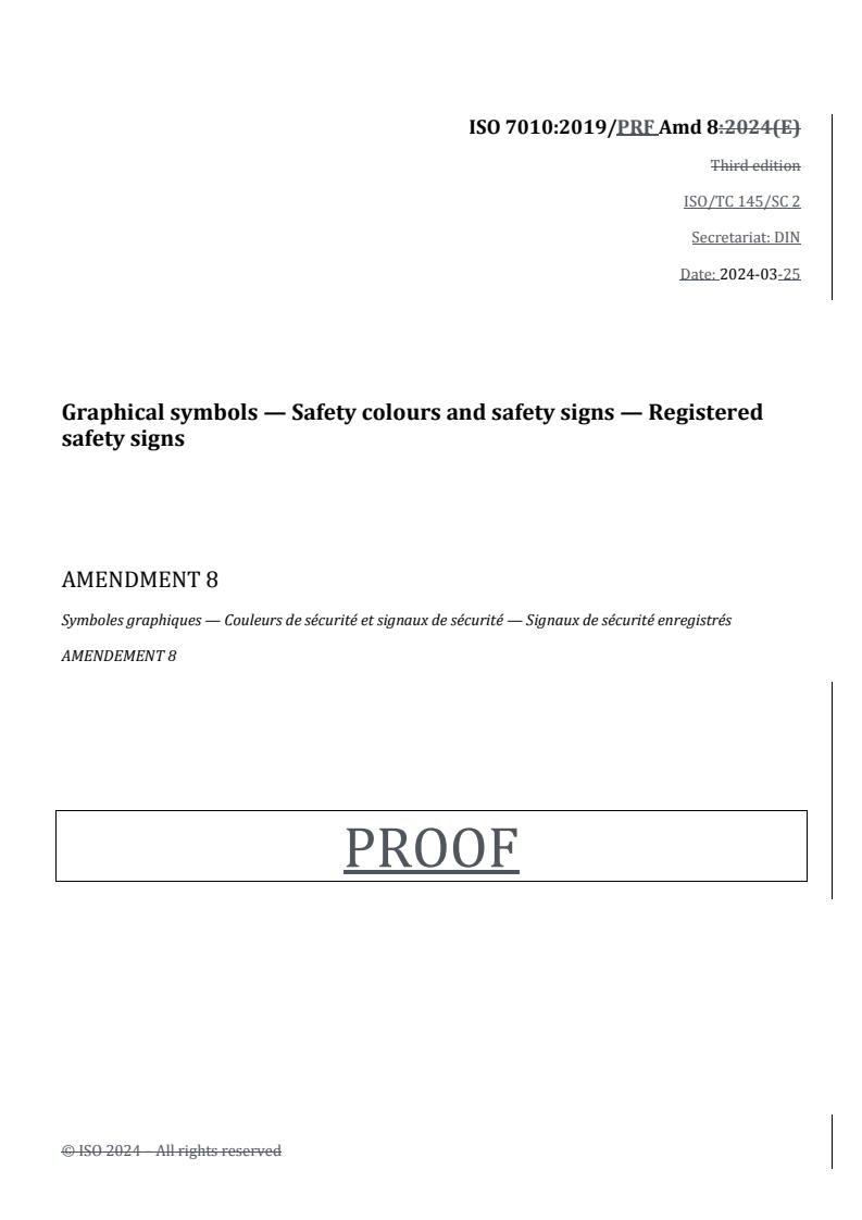 REDLINE ISO 7010:2019/PRF Amd 8 - Graphical symbols — Safety colours and safety signs — Registered safety signs — Amendment 8
Released:25. 03. 2024
