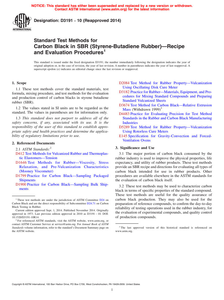 ASTM D3191-10(2014) - Standard Test Methods for Carbon Black in SBR (Styrene-Butadiene Rubber)&mdash;Recipe  and Evaluation Procedures