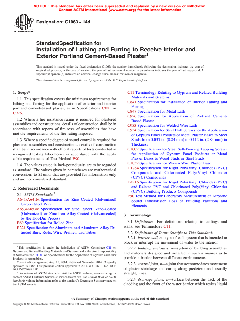 ASTM C1063-14d - Standard Specification for Installation of Lathing and Furring to Receive Interior and  Exterior Portland Cement-Based Plaster