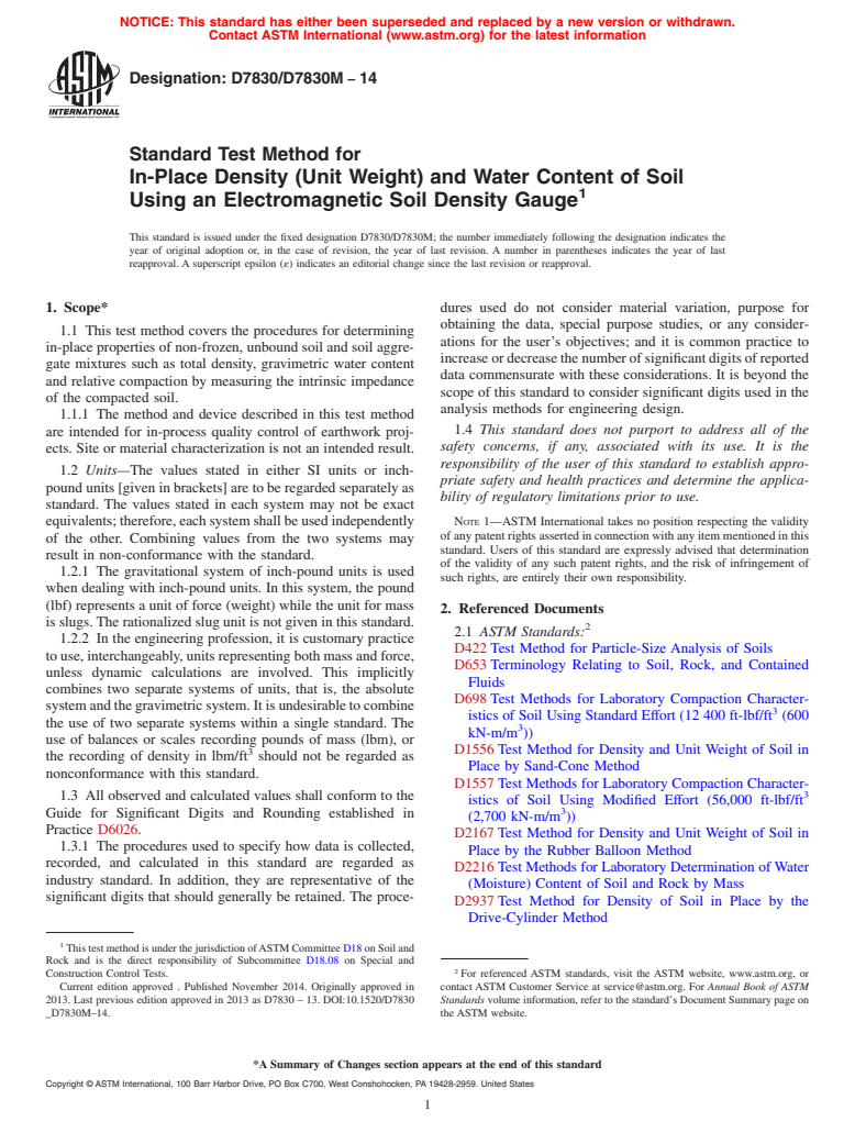 ASTM D7830/D7830M-14 - Standard Test Method for In-Place Density (Unit Weight) and Water Content of Soil Using  an Electromagnetic Soil Density Gauge