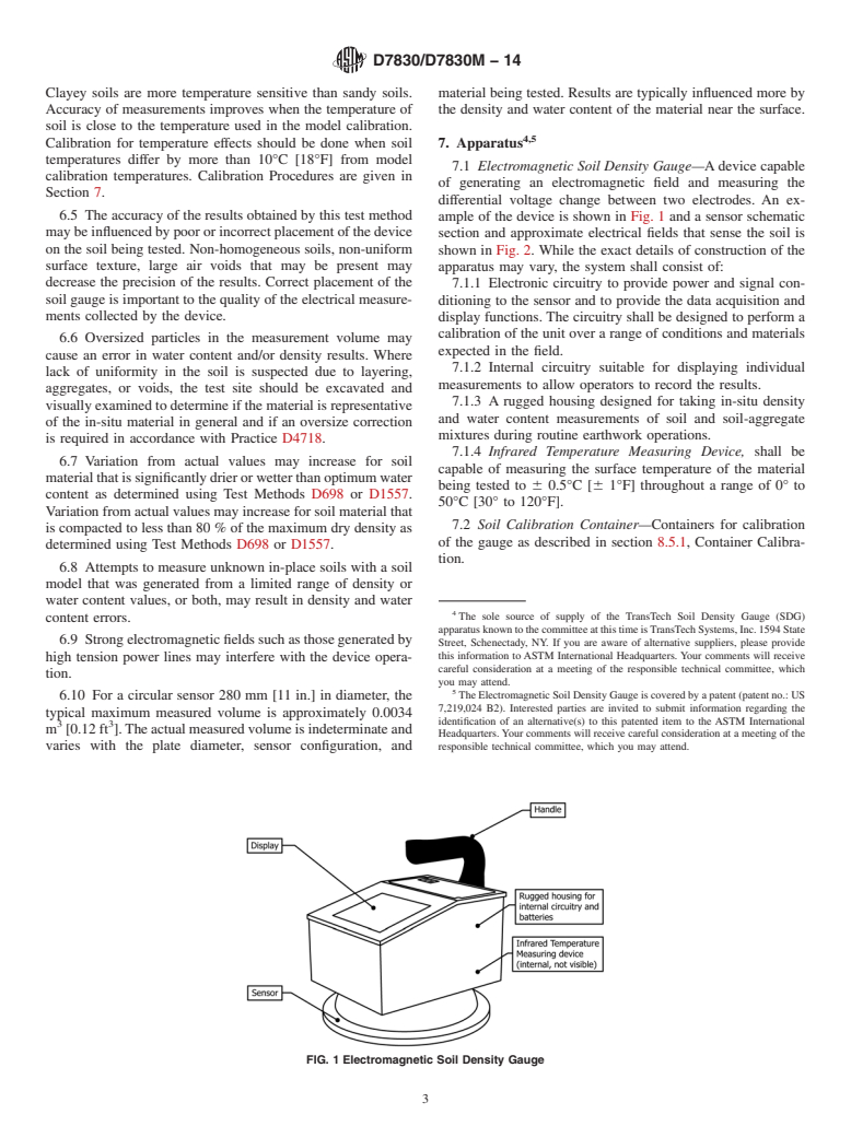 ASTM D7830/D7830M-14 - Standard Test Method for In-Place Density (Unit Weight) and Water Content of Soil Using  an Electromagnetic Soil Density Gauge
