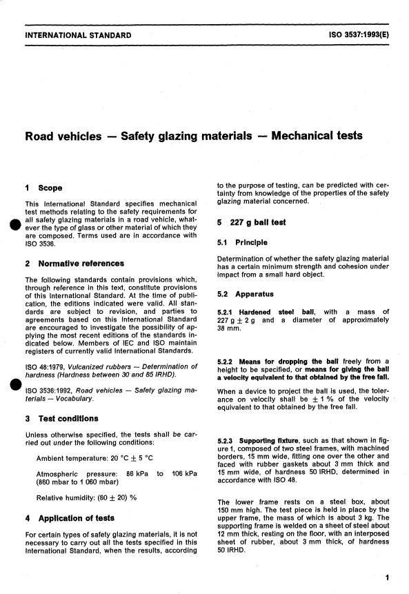ISO 3537:1993 - Road vehicles -- Safety glazing materials -- Mechanical tests