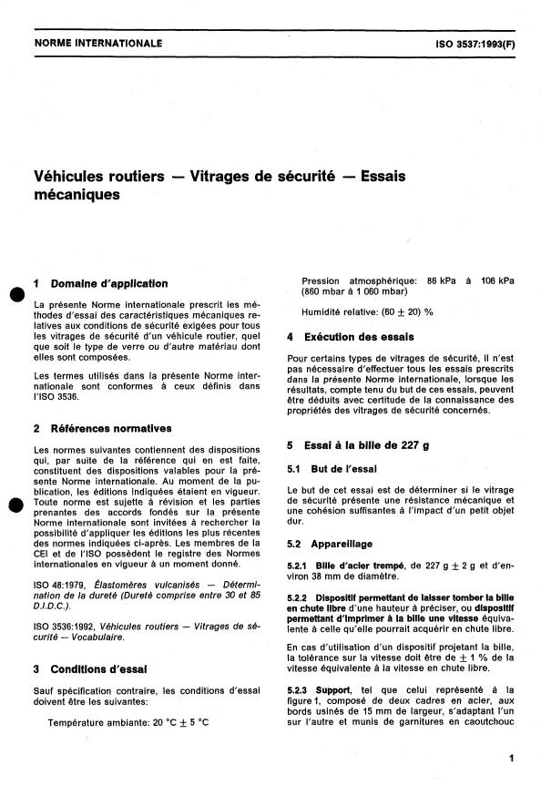 ISO 3537:1993 - Véhicules routiers -- Vitrages de sécurité -- Essais mécaniques