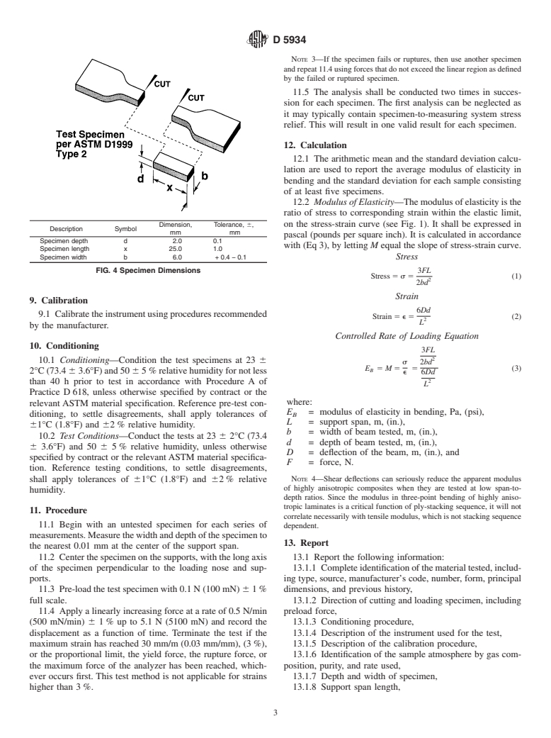 ASTM D5934-02 - Standard Test Method for Determination of Modulus of Elasticity for Rigid and Semi-Rigid Plastic Specimens by Controlled Rate of Loading Using Three-Point Bending (Withdrawn 2009)