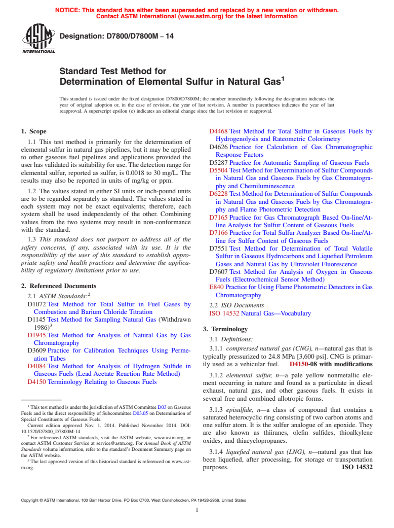 ASTM D7800/D7800M-14 - Standard Test Method for  Determination of Elemental Sulfur in Natural Gas (Withdrawn 2023)