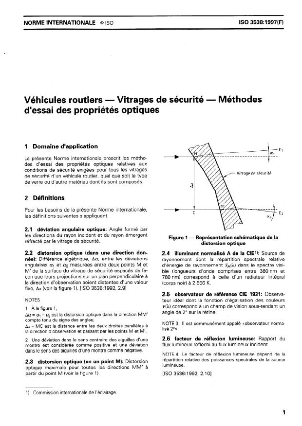 ISO 3538:1997 - Véhicules routiers -- Vitrages de sécurité -- Méthodes d'essai des propriétés optiques
