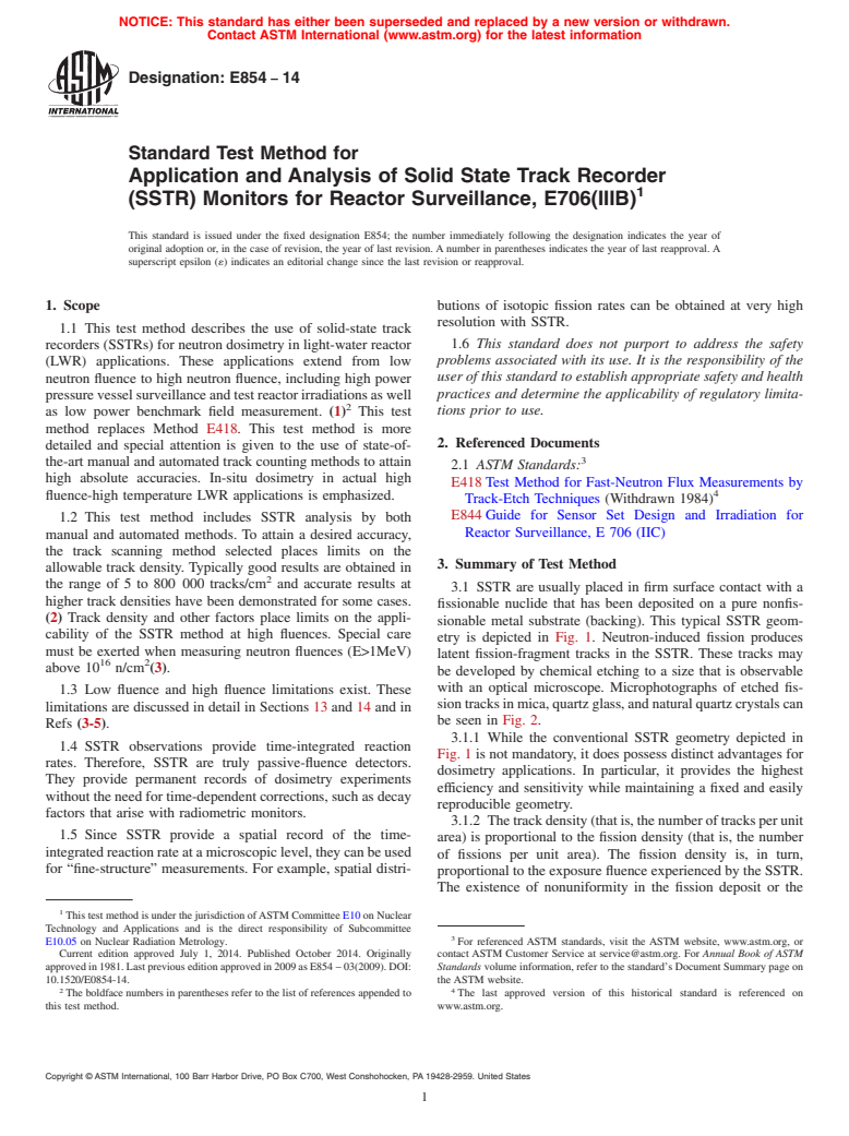 ASTM E854-14 - Standard Test Method for  Application and Analysis of Solid State Track Recorder (SSTR)  Monitors for Reactor Surveillance, E706(IIIB)