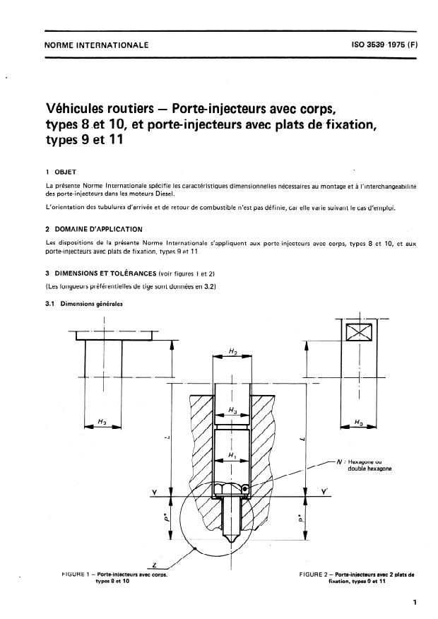 ISO 3539:1975 - Véhicules routiers -- Porte-injecteurs avec corps, types 8 et 10, et porte-injecteurs avec plats de fixation, types 9 et 11