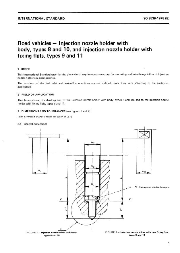 ISO 3539:1975 - Road vehicles -- Injection nozzle holder with body, types 8 and 10, and injection nozzle holder with fixing flats, types 9 and 11