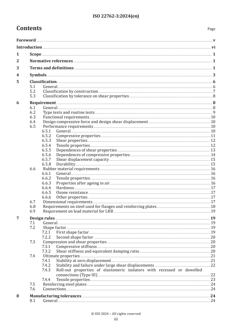 ISO 22762-3:2024 - Elastomeric seismic-protection isolators — Part 3: Applications for buildings — Specifications
Released:12. 09. 2024