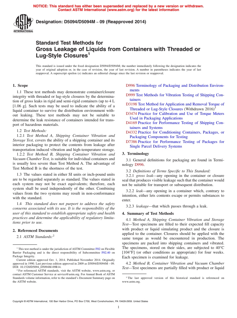 ASTM D5094/D5094M-09(2014) - Standard Test Methods for  Gross Leakage of Liquids from Containers with Threaded or Lug-Style   Closures (Withdrawn 2023)