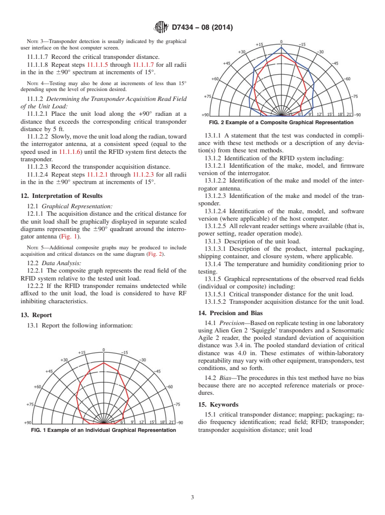 ASTM D7434-08(2014) - Standard Test Method for  Determining the Performance of Passive Radio Frequency Identification   (RFID) Transponders on Palletized or Unitized Loads (Withdrawn 2018)