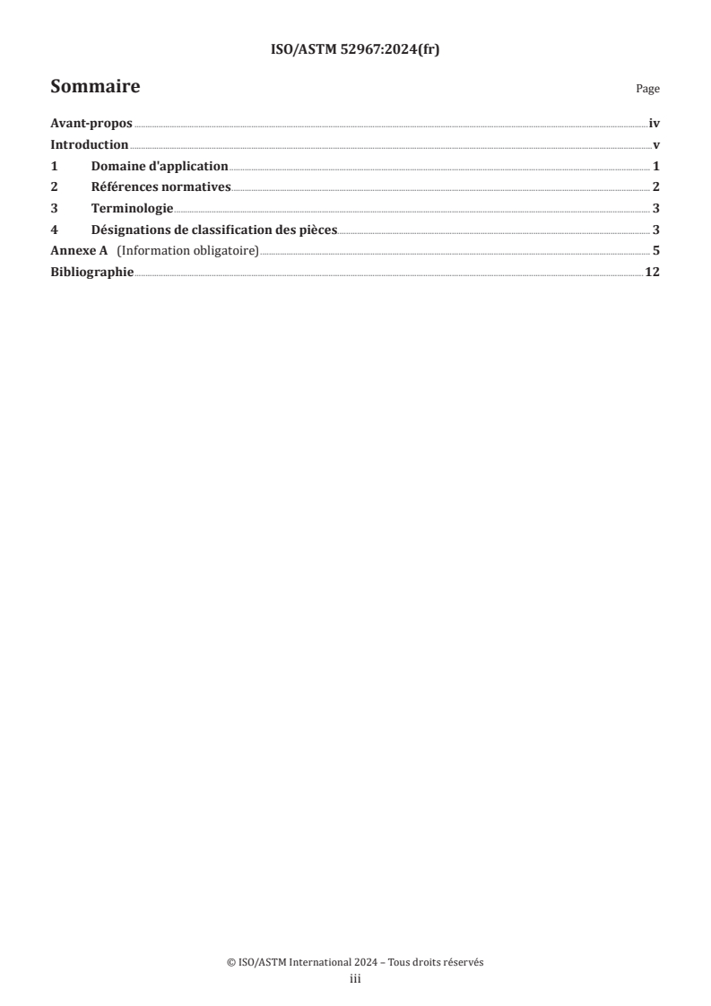 ISO/ASTM 52967:2024 - Fabrication additive pour l'aérospatiale — Principes généraux — Classification de pièces pour les pièces produites par fabrication additive utilisées dans l'aviation
Released:1. 10. 2024