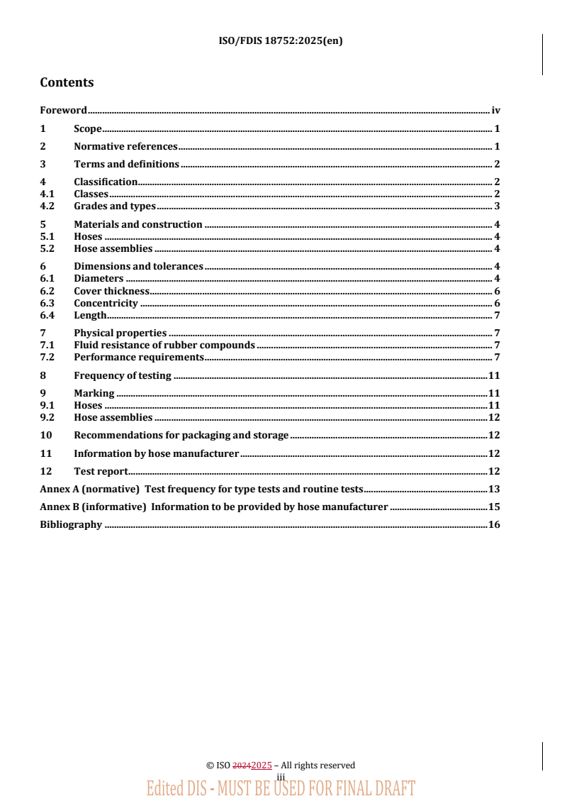 REDLINE ISO/FDIS 18752 - Rubber hoses and hose assemblies — Wire- or textile-reinforced single-pressure types for hydraulic applications — Specification
Released:20. 03. 2025