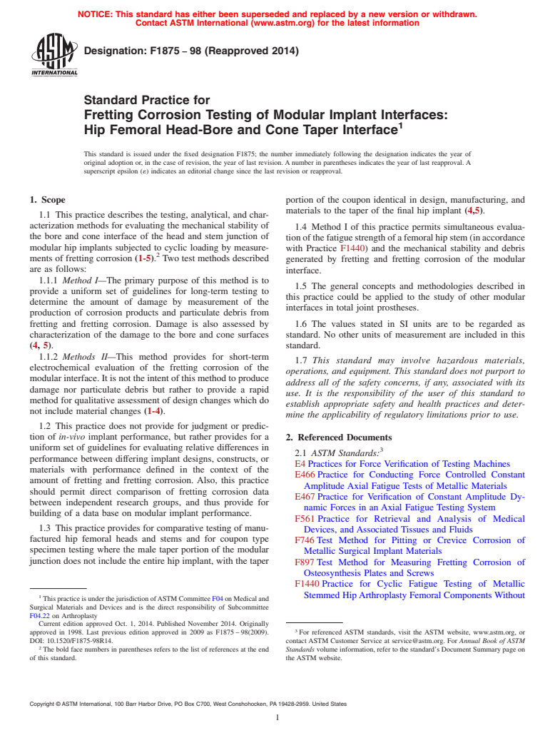 ASTM F1875-98(2014) - Standard Practice for  Fretting Corrosion Testing of Modular Implant Interfaces: Hip  Femoral Head-Bore and Cone Taper Interface