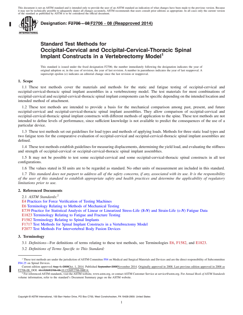 REDLINE ASTM F2706-08(2014) - Standard Test Methods for  Occipital-Cervical and Occipital-Cervical-Thoracic Spinal Implant  Constructs in a Vertebrectomy Model