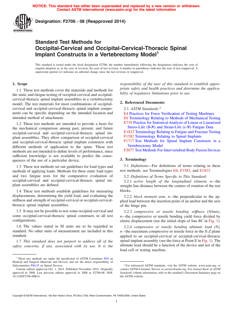 ASTM F2706-08(2014) - Standard Test Methods for  Occipital-Cervical and Occipital-Cervical-Thoracic Spinal Implant  Constructs in a Vertebrectomy Model