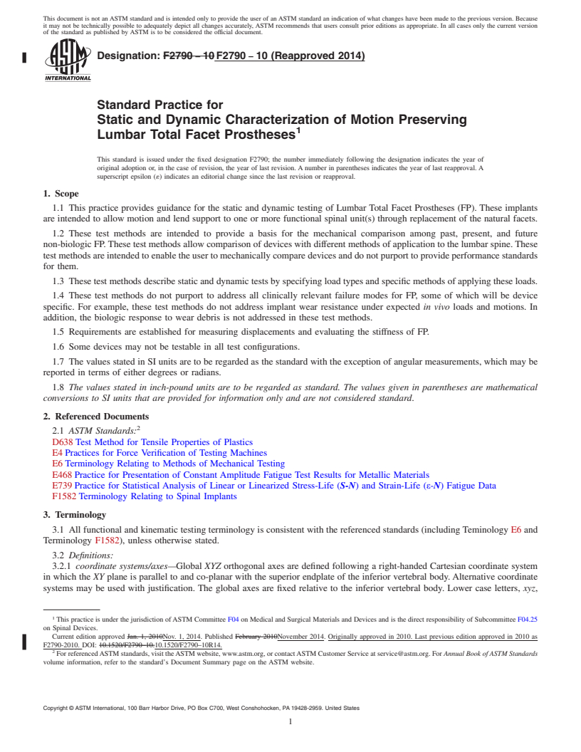 REDLINE ASTM F2790-10(2014) - Standard Practice for  Static and Dynamic Characterization of Motion Preserving Lumbar  Total Facet Prostheses