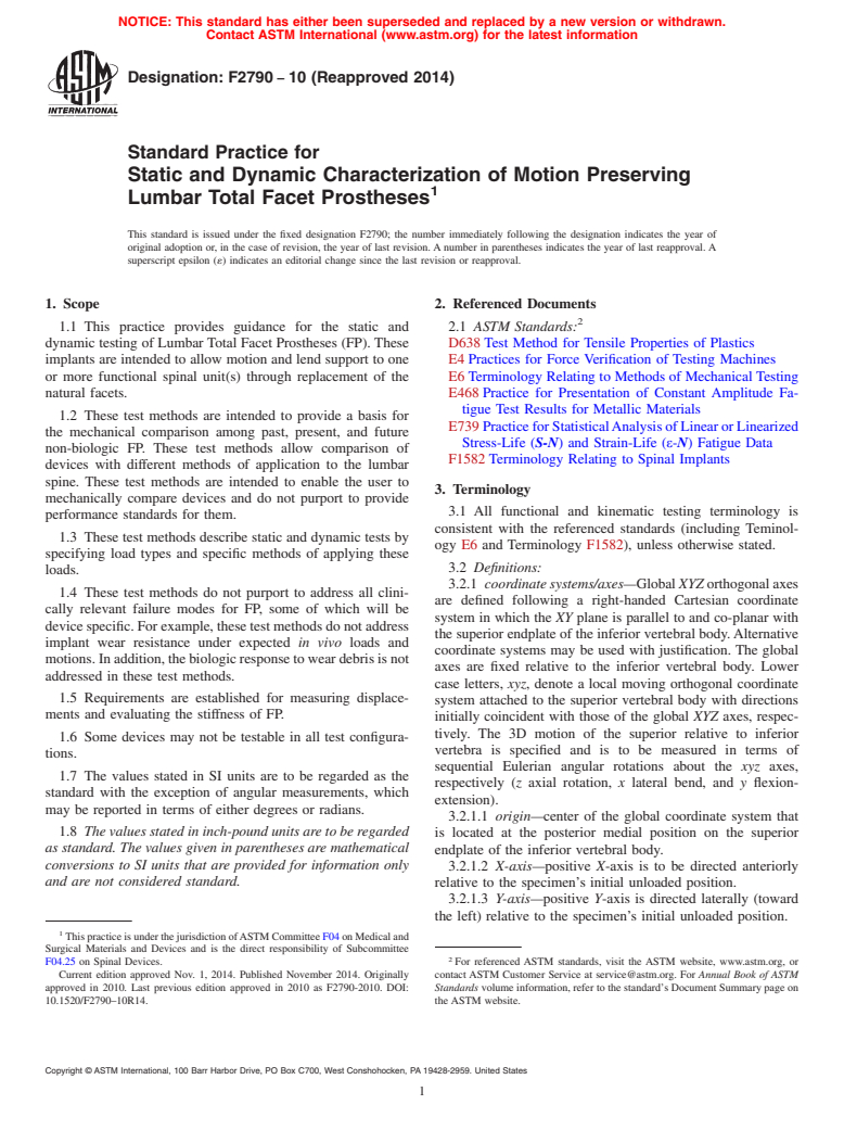 ASTM F2790-10(2014) - Standard Practice for  Static and Dynamic Characterization of Motion Preserving Lumbar  Total Facet Prostheses