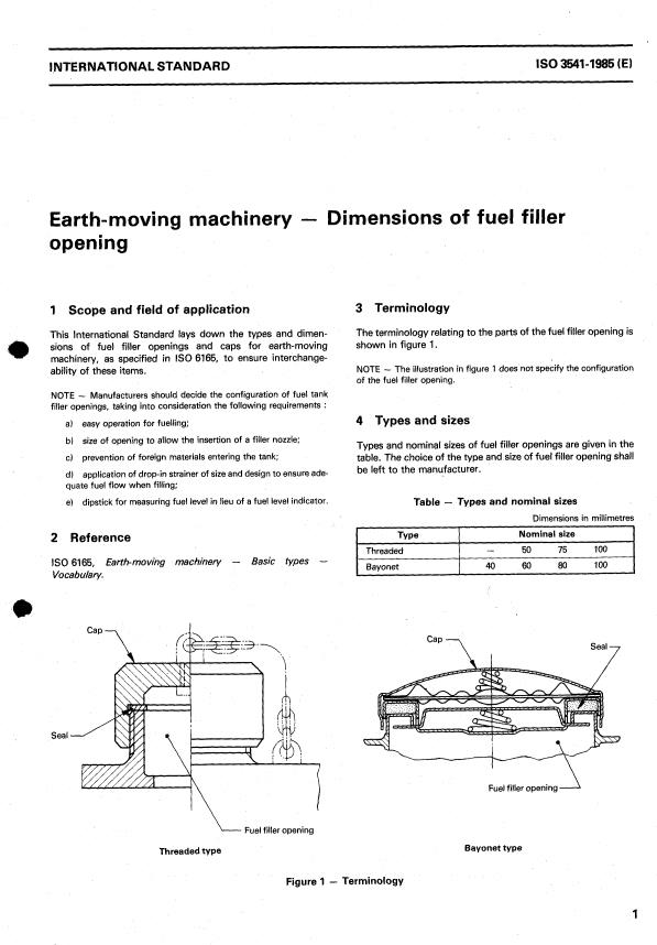 ISO 3541:1985 ISO 3541:1985 - Earth-moving machinery -- Dimensions of fuel filler opening