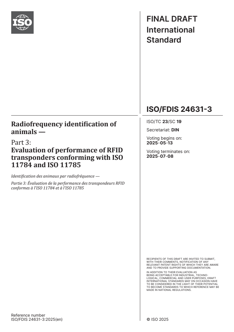 ISO/FDIS 24631-3 - Radiofrequency identification of animals — Part 3: Evaluation of performance of RFID transponders conforming with ISO 11784 and ISO 11785
Released:29. 04. 2025