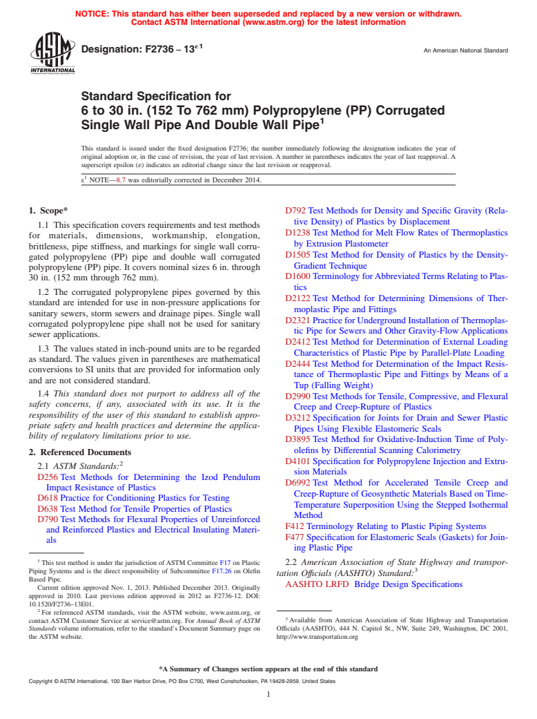 ASTM F2736-13e1 - Standard Specification for  6 to 30 in. (152 To 762 mm) Polypropylene (PP) Corrugated Single   Wall Pipe And Double Wall Pipe (Withdrawn 2018)