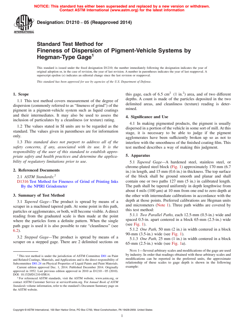 ASTM D1210-05(2014) - Standard Test Method for Fineness of Dispersion of Pigment-Vehicle Systems by Hegman-Type   Gage