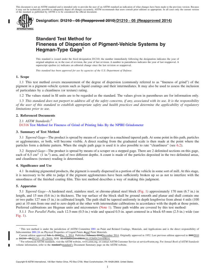 REDLINE ASTM D1210-05(2014) - Standard Test Method for Fineness of Dispersion of Pigment-Vehicle Systems by Hegman-Type   Gage