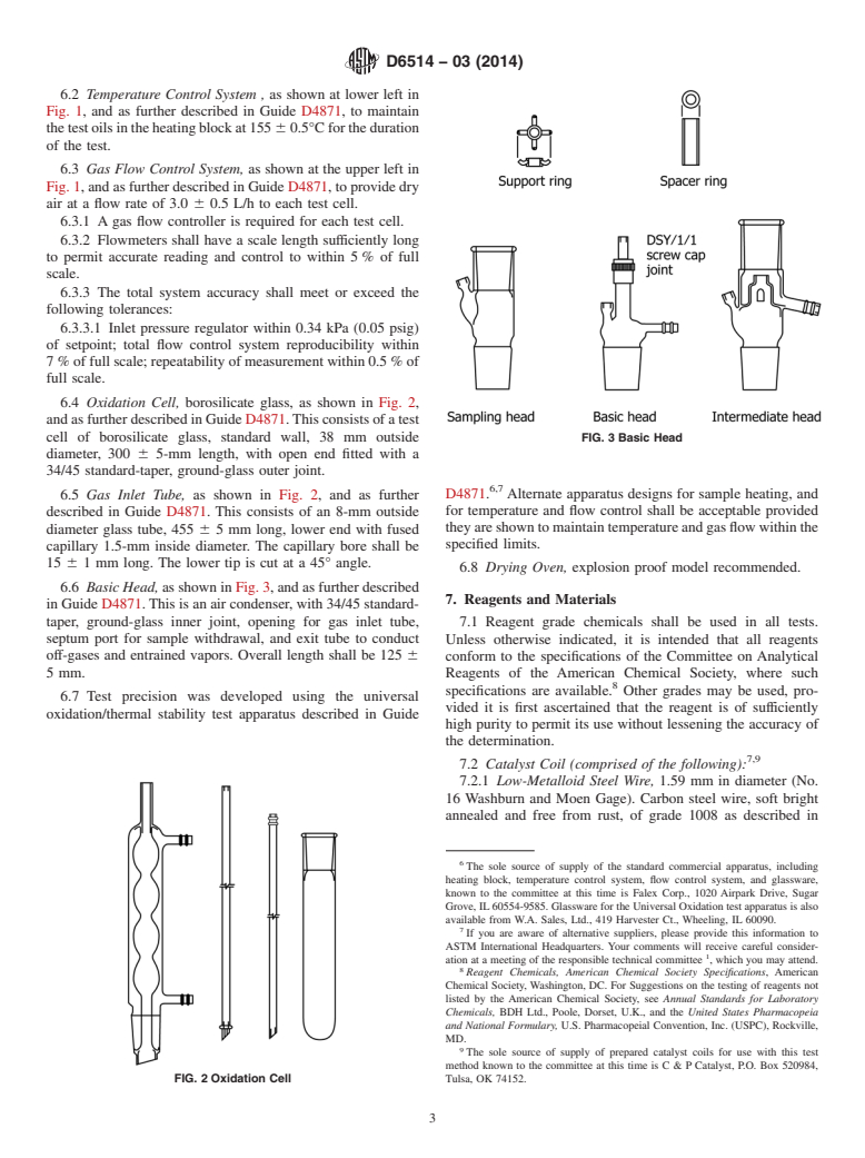 ASTM D6514-03(2014) - Standard Test Method for  High Temperature Universal Oxidation Test for Turbine Oils