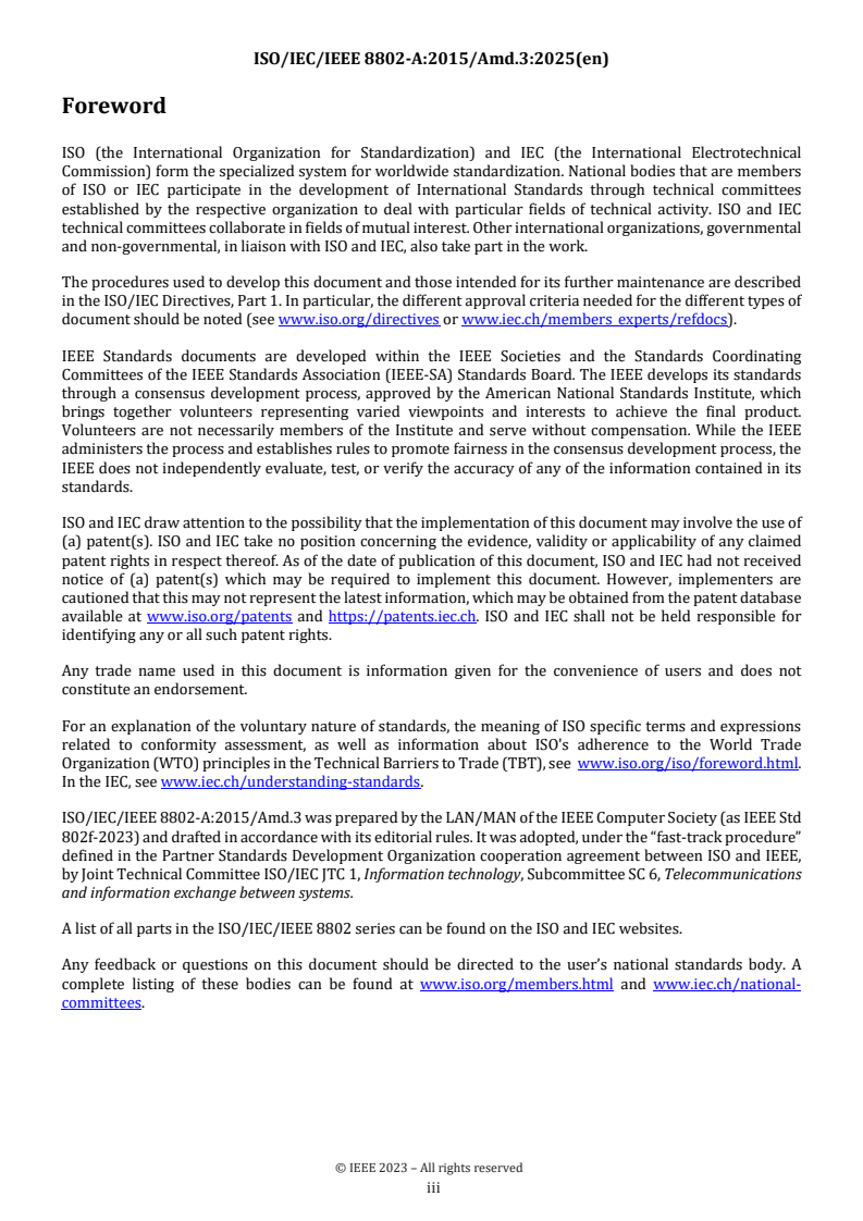 ISO/IEC/IEEE 8802-A:2015/Amd 3:2025 - Information technology — Telecommunications and information exchange between systems — Local and metropolitan area networks — Part A: Overview and architecture — Amendment 3: YANG data model for EtherTypes
Released:25. 02. 2025