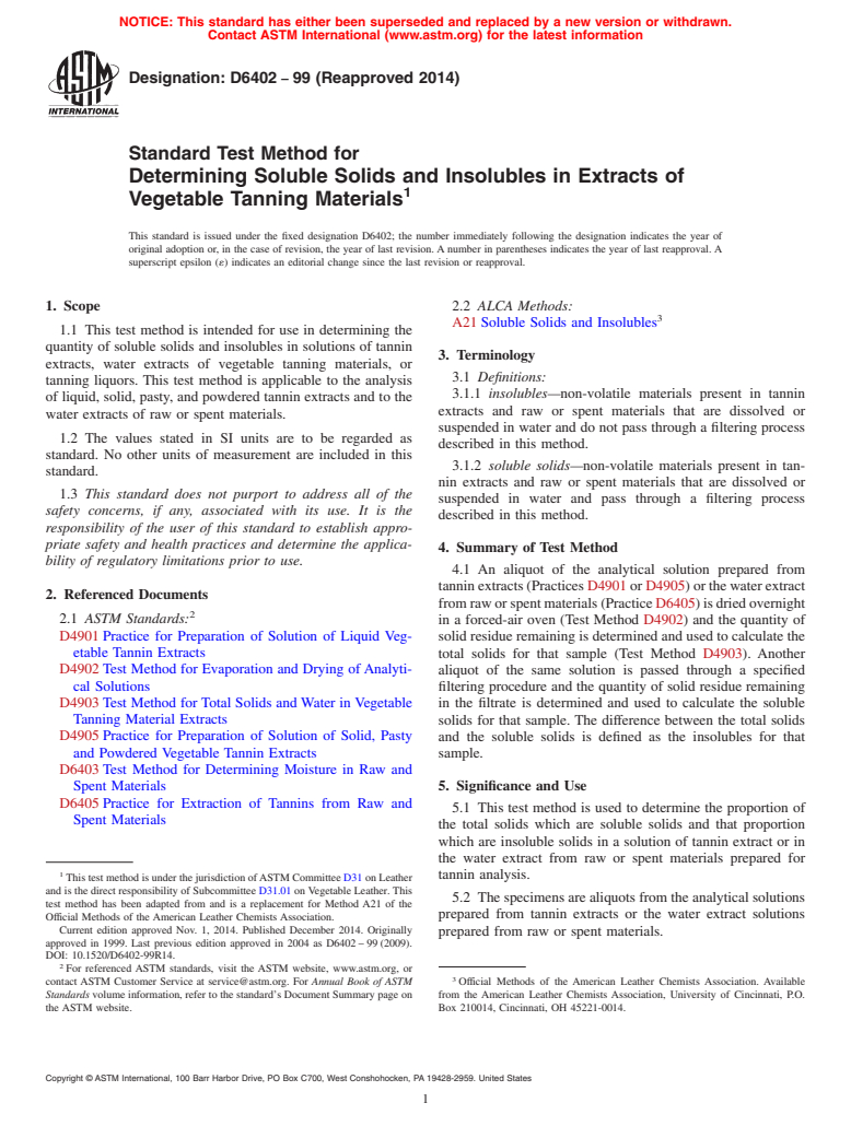 ASTM D6402-99(2014) - Standard Test Method for  Determining Soluble Solids and Insolubles in Extracts of Vegetable  Tanning Materials