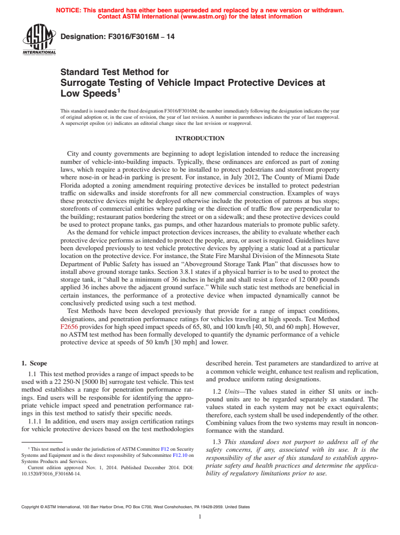 ASTM F3016/F3016M-14 - Standard Test Method for Surrogate Testing of Vehicle Impact Protective Devices at Low  Speeds