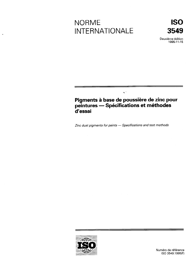 ISO 3549:1995 - Pigments à base de poussière de zinc pour peintures — Spécifications et méthodes d'essai
Released:11/16/1995