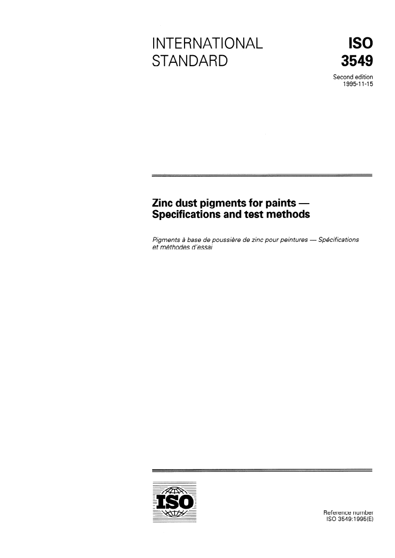 ISO 3549:1995 - Zinc dust pigments for paints — Specifications and test methods
Released:11/16/1995