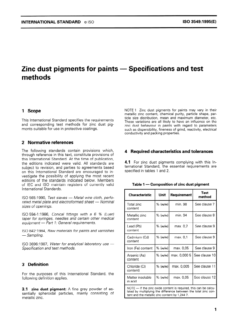 ISO 3549:1995 - Zinc dust pigments for paints — Specifications and test methods
Released:11/16/1995